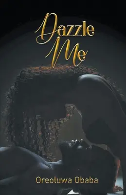 Abbagliarmi - Dazzle Me