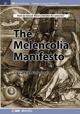Il Manifesto di Melencolia - The Melencolia Manifesto
