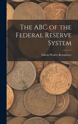 L'ABC del sistema della Federal Reserve - The ABC of the Federal Reserve System