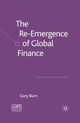 La riemersione della finanza globale - The Re-Emergence of Global Finance