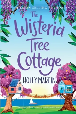 Il cottage del glicine: Edizione a stampa grande - The Wisteria Tree Cottage: Large Print edition