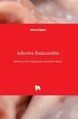 Endocardite infettiva - Infective Endocarditis