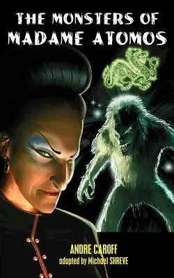 I mostri di Madame Atomos - The Monsters of Madame Atomos