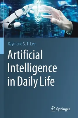 L'intelligenza artificiale nella vita quotidiana - Artificial Intelligence in Daily Life