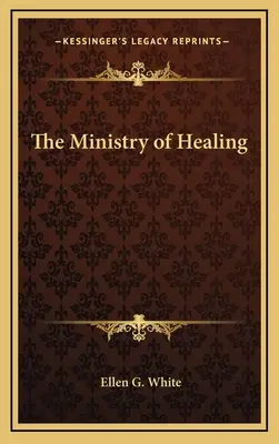 Il ministero della guarigione - The Ministry of Healing