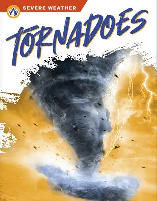 Tornado - Tornadoes