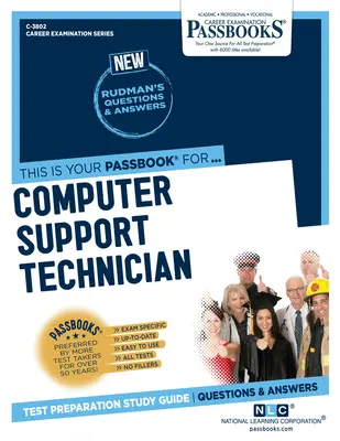 Tecnico di supporto informatico (C-3802): Guida allo studio dei libretti - Computer Support Technician (C-3802): Passbooks Study Guide