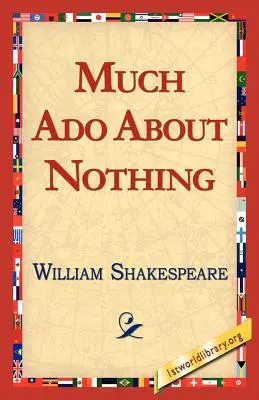 Molto rumore per nulla - Much ADO about Nothing
