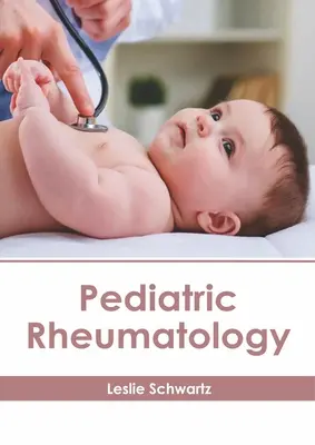 Reumatologia pediatrica - Pediatric Rheumatology