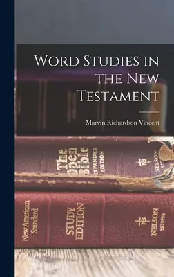 Studi sulle parole nel Nuovo Testamento - Word Studies in the New Testament