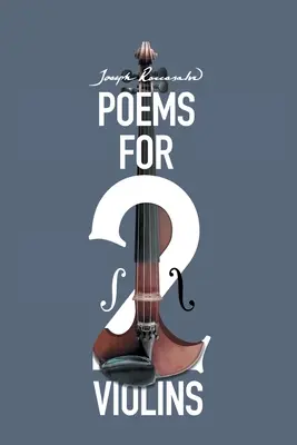 Poesie per due violini - Poems for Two Violins