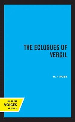 Le Ecloghe di Vergilio: Volume 16 - The Eclogues of Vergil: Volume 16