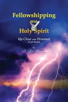 La comunione con lo Spirito Santo: Da vicino e di persona #1 della serie - Fellowshipping with Holy Spirit: Up Close and Personal #1 of Series