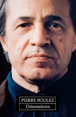 Orientamenti: Scritti raccolti - Orientations: Collected Writings