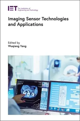 Tecnologie e applicazioni dei sensori di imaging - Imaging Sensor Technologies and Applications