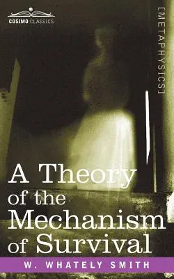 Una teoria del meccanismo di sopravvivenza: la quarta dimensione e le sue applicazioni - A Theory of the Mechanism of Survival: The Fourth Dimension and Its Applications