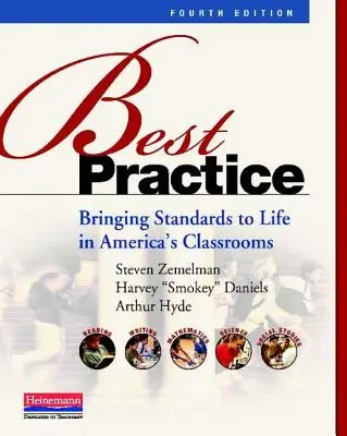 Le migliori pratiche: Dare vita agli standard nelle classi americane - Best Practice: Bringing Standards to Life in America's Classrooms