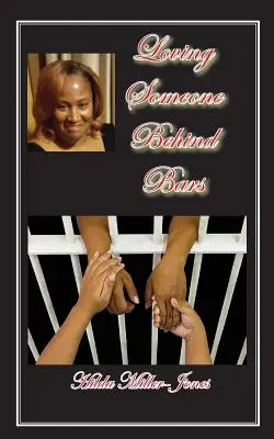 Amare qualcuno dietro le sbarre - Loving Someone Behind Bars
