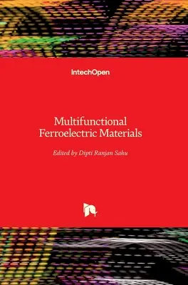Materiali ferroelettrici multifunzionali - Multifunctional Ferroelectric Materials