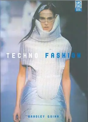 La tecno-moda - Techno Fashion