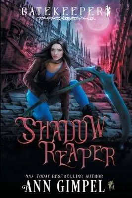 Il Mietitore d'Ombra: Un fantasy urbano - Shadow Reaper: An Urban Fantasy