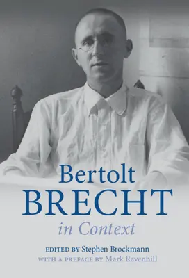 Bertolt Brecht in contesto - Bertolt Brecht in Context