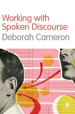 Lavorare con il discorso orale - Working with Spoken Discourse