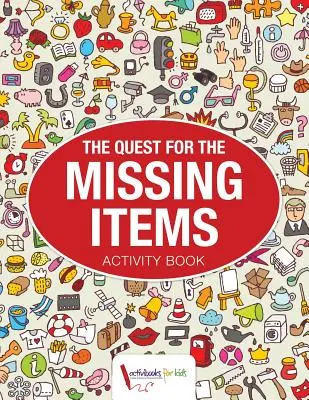 La ricerca degli oggetti mancanti - The Quest for the Missing Items