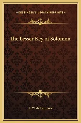 La chiave minore di Salomone - The Lesser Key of Solomon