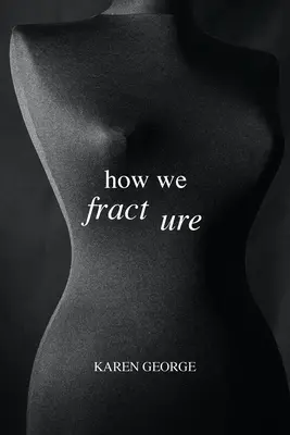 Come ci rompiamo - How We Fracture