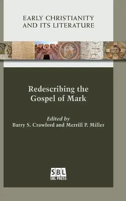 Ridescrivere il Vangelo di Marco - Redescribing the Gospel of Mark