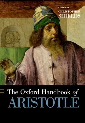 Il manuale Oxford di Aristotele - The Oxford Handbook of Aristotle