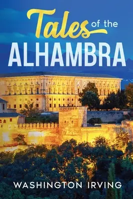 Racconti dell'Alhambra - Tales of the Alhambra