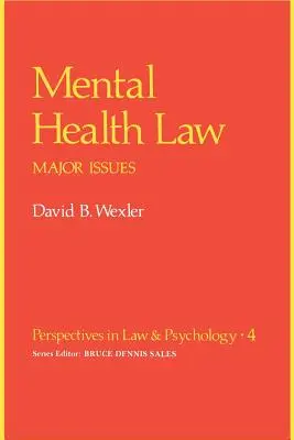 Diritto della salute mentale: Problemi principali - Mental Health Law: Major Issues