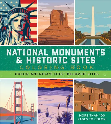 Libro da colorare sui monumenti nazionali e i siti storici: Colorare i siti più amati d'America - Più di 100 pagine da colorare! - National Monuments & Historic Sites Coloring Book: Color America's Most Beloved Sites - More Than 100 Pages to Color!