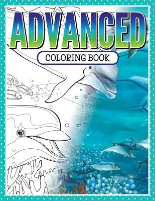 Libro da colorare avanzato - Advanced Coloring Book