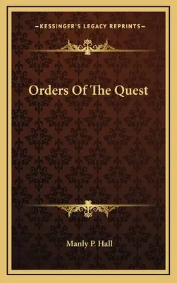 Ordini della ricerca - Orders Of The Quest