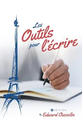 Gli strumenti per scrivere - Les Outils pour l'crire