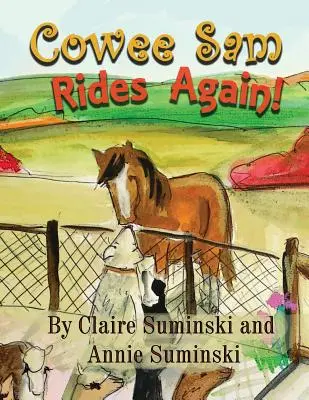 Cowee Sam cavalca di nuovo - Cowee Sam Rides Again