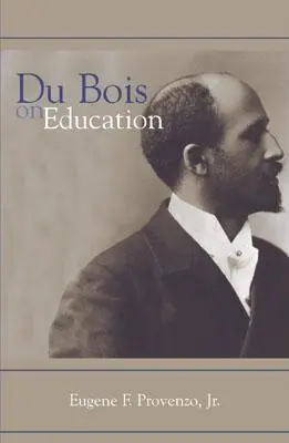 Du Bois sull'educazione - Du Bois on Education