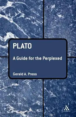 Platone: Una guida per i perplessi - Plato: A Guide for the Perplexed