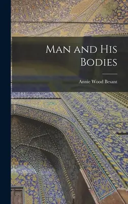 L'uomo e i suoi corpi - Man and His Bodies