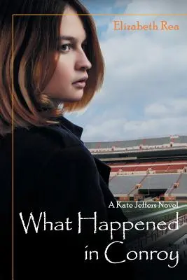 Cosa è successo a Conroy - What Happened in Conroy