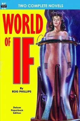 Il mondo di Se & I predatori di schiavi di Mercurio - World of If & Slave Raiders From Mercury