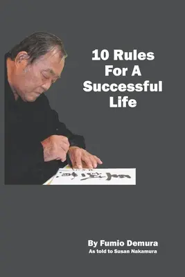 10 regole per una vita di successo - 10 Rules For A Successful Life