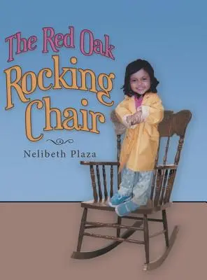 La sedia a dondolo di quercia rossa - The Red Oak Rocking Chair