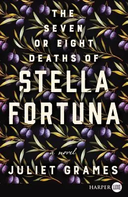 Le sette o otto morti di Stella Fortuna - The Seven or Eight Deaths of Stella Fortuna