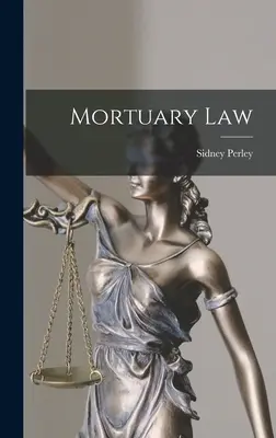 Diritto mortuario - Mortuary Law