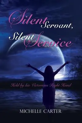 Servo silenzioso, servizio silenzioso - Silent Servant, Silent Service