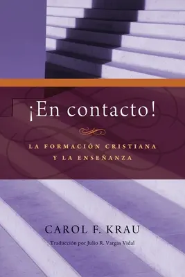 In contatto: La formazione cristiana e l'ensenanza - En contacto: La formacion cristiana y la ensenanza